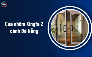 Cửa nhôm Xingfa 2 cánh Đà Nẵng (1)