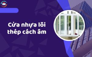 Cửa nhựa lõi thép cách âm