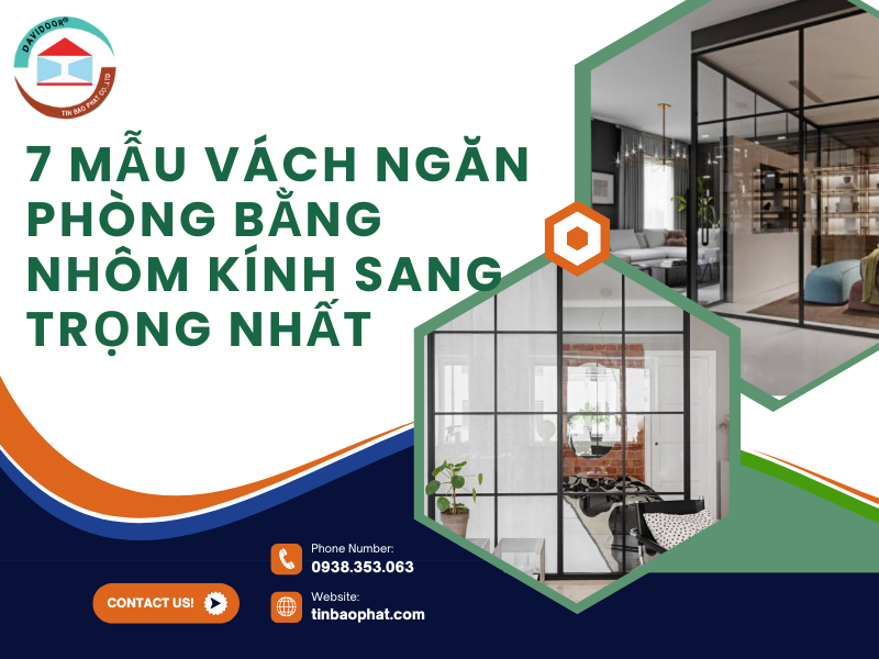 7 mẫu vách ngăn phòng bằng nhôm kính sang trọng nhất