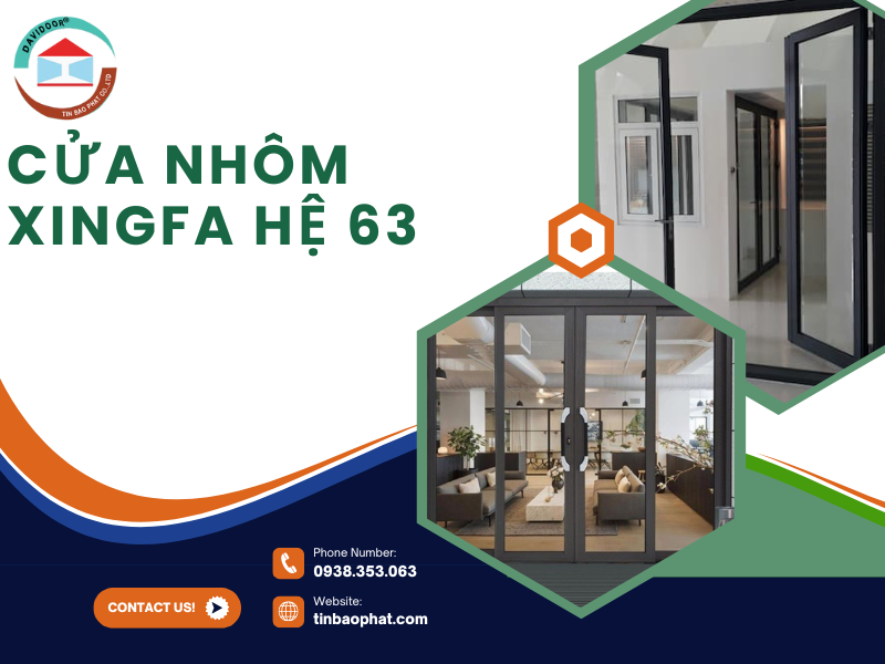 Cửa nhôm Xingfa hệ 63