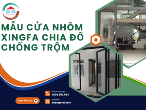 Mẫu cửa nhôm Xingfa chia đố chống trộm