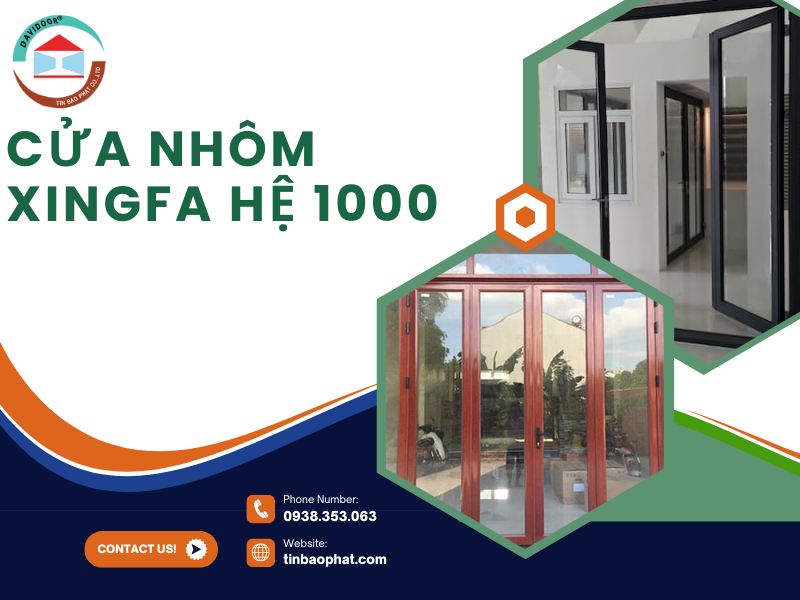 cửa nhôm xingfa hệ 1000
